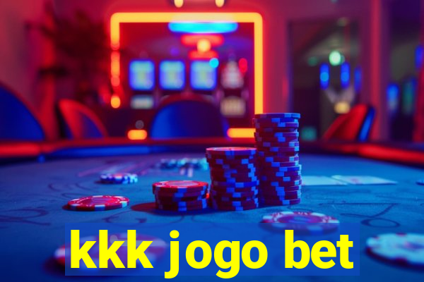 kkk jogo bet